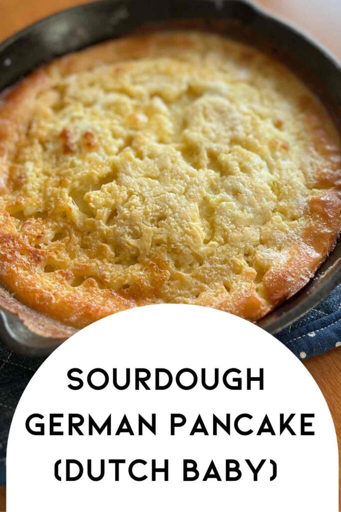 sourdough dutch baby skillet.