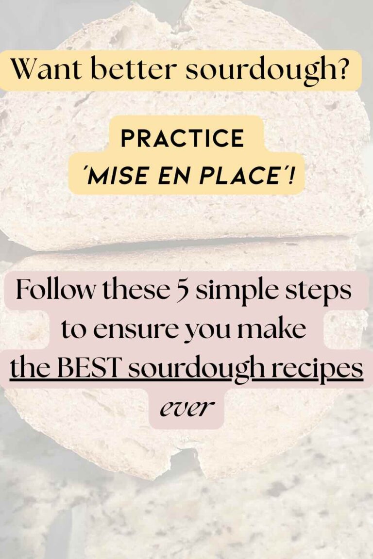 mise en place in sourdough - 5 steps directions with sourdough bread in background.